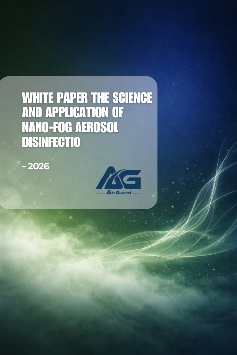 WHITEPAPERTheScienceandApplicationofNano FogAerosolDisinfection2026